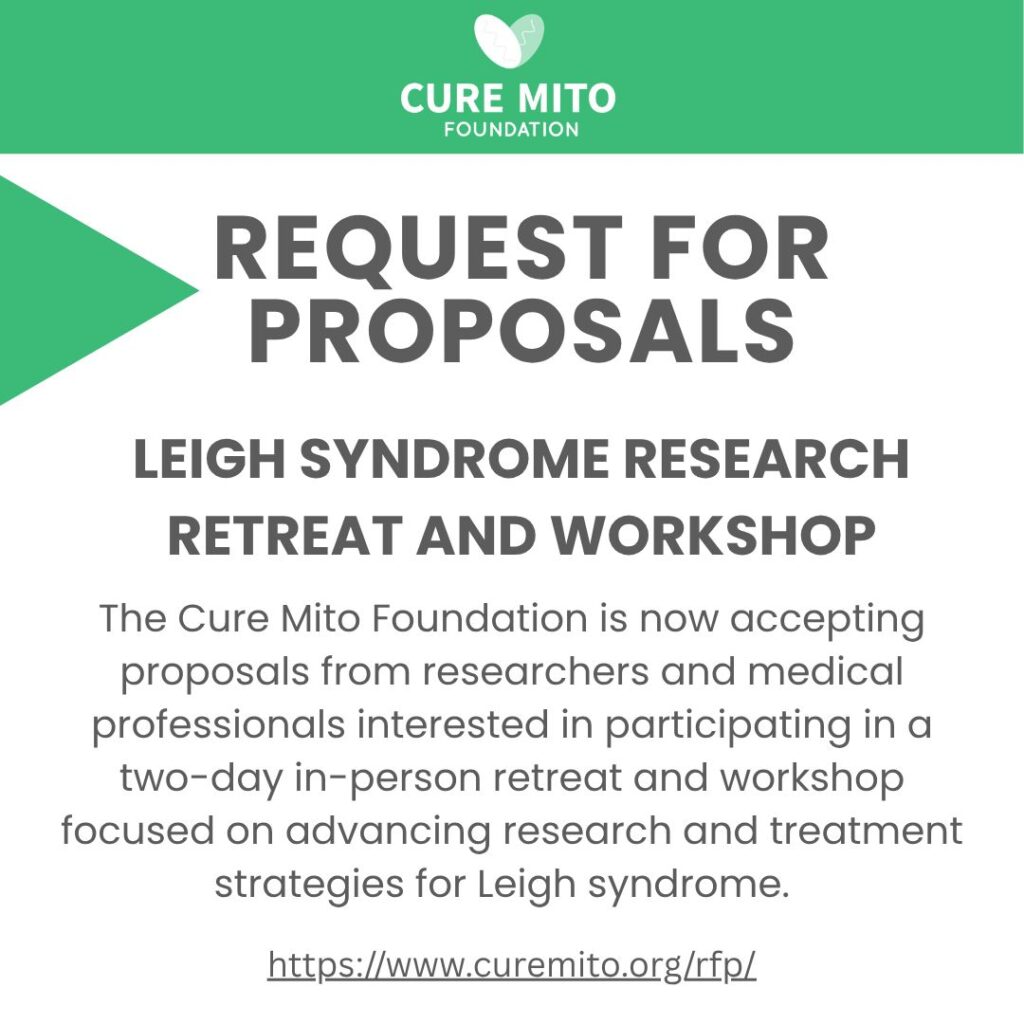 Cure Mito request for proposals for Leigh Syndrome Research advertisement